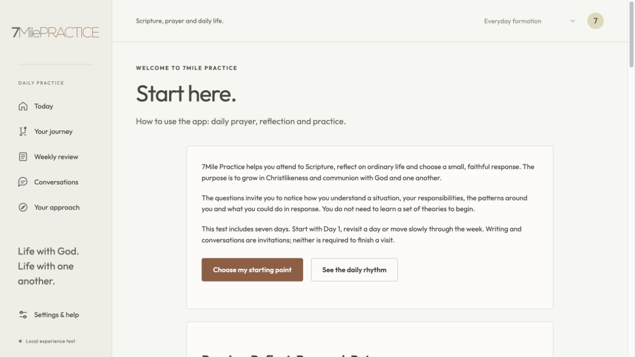 The current 7Mile Practice Start here screen, introducing Scripture, reflection, practice, and the seven-day local test.